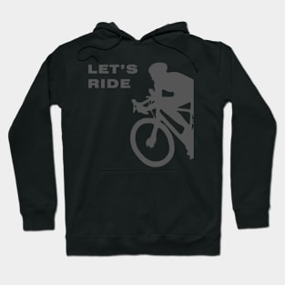 Lets Ride Hoodie